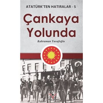 Çankaya Yolunda - Kahraman Yusufoğlu