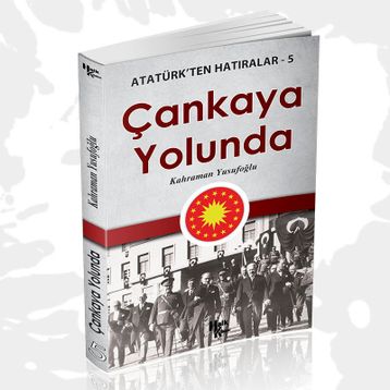 Çankaya Yolunda - Kahraman Yusufoğlu