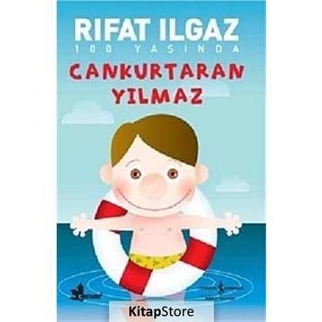 CANKURTARAN YILMAZ - RIFAT ILGAZ