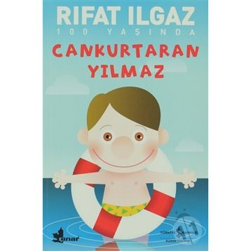 CANKURTARAN YILMAZ - RIFAT ILGAZ