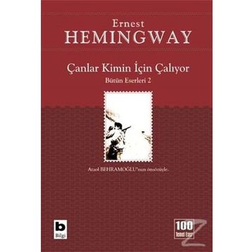 Çanlar Kimin İçin Çalıyor - Ernest Hemingway