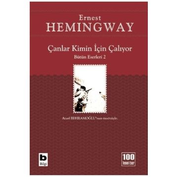 Çanlar Kimin İçin Çalıyor - Ernest Hemingway