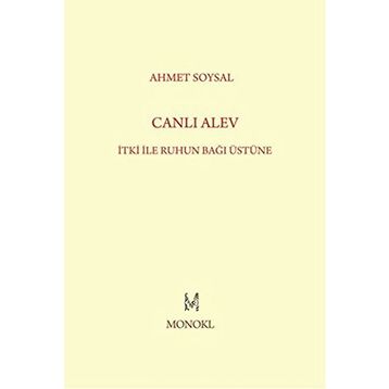 Canlı Alev - Ahmet Soysal