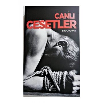 Canlı Cesetler - Erol Duran