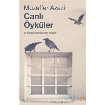 Canlı Öyküler - Muzaffer Azazi