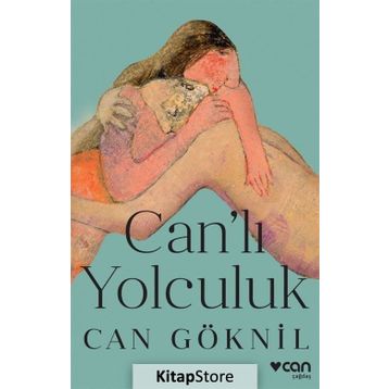 Can'lı Yolculuk - Can Göknil