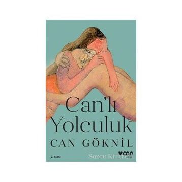 Can'lı Yolculuk - Can Göknil
