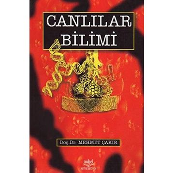 CANLILAR BILIMI - MEHMET ÇAKIR