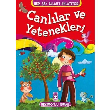 Canlılar ve Yetenekleri - Hekimoğlu İsmail
