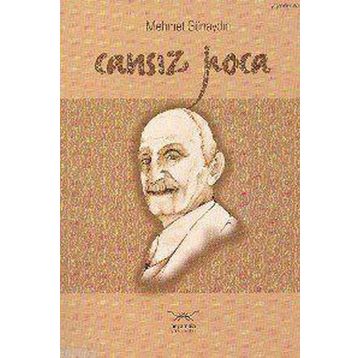 CANSIZ HOCA - MEHMET GÜNAYDIN