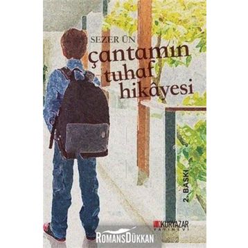 Çantamın Tuhaf Hikayesi - Sezer Ün