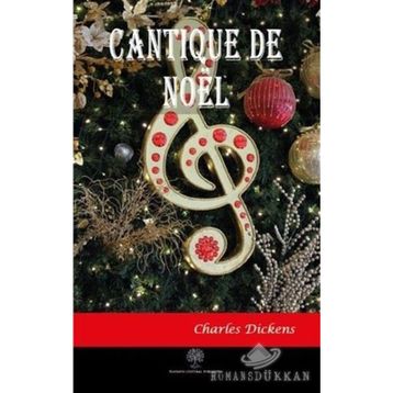 Cantique de Noel - Charles Dickens