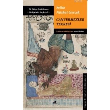 Canvermezler Tekkesi - Ahmed Kamil
