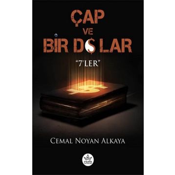 Çap ve Bir Dolar - Cemal Noyan Alkaya