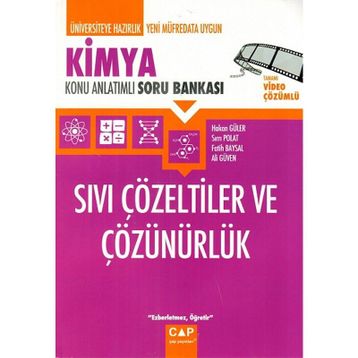Çap Yayınları Kimya Sıvı Çözeltiler ve Çözünürlük Konu Anlatımlı