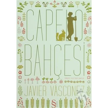 CAPELO BAHÇESİ - JAVIER VASCONEZ