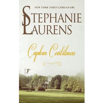 Çapkın Centilmen Stephanie Laurens