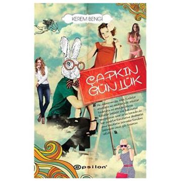 Çapkın Günlük - Kerem Bengi