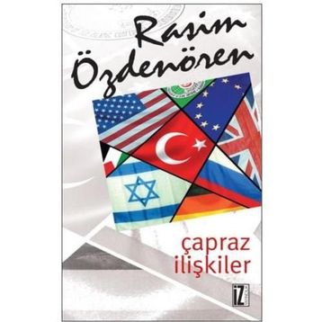 ÇAPRAZ İLİŞKİLER - RASIM ÖZDENÖREN