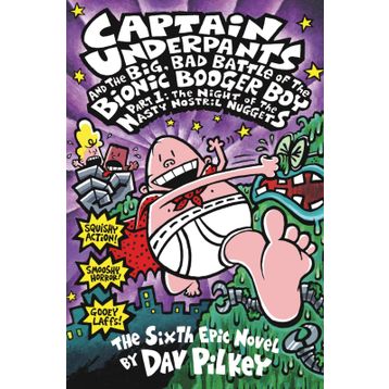 Captain Underpants - Booger Boy Part 1 - Dav Pilkey