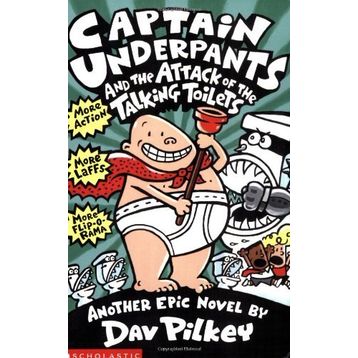 Captain Underpants - Talking Toilets - Dav Pilkey