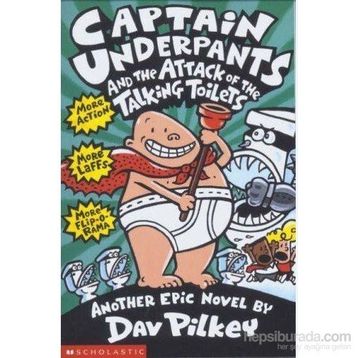 Captain Underpants - Talking Toilets - Dav Pilkey