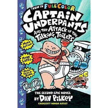 Captain Underpants - Talking Toilets - Dav Pilkey