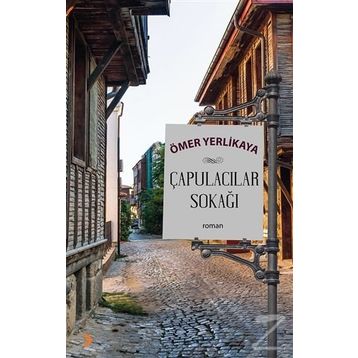 Çapulacılar Sokağı - Ömer Yerlikaya