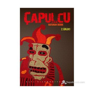 ÇAPULCU - BATUHAN DEDDE