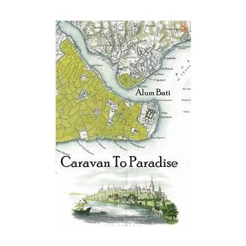 Caravan To Paradise - Alum Bati