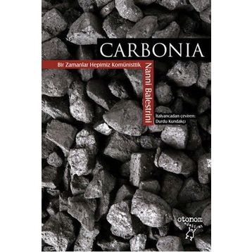 Carbonia - Nanni Balestrini