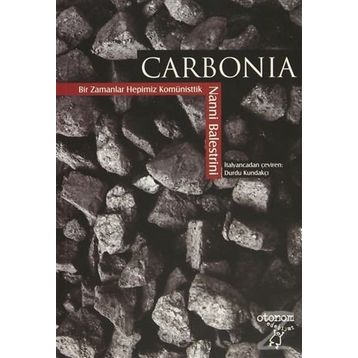 Carbonia - Nanni Balestrini