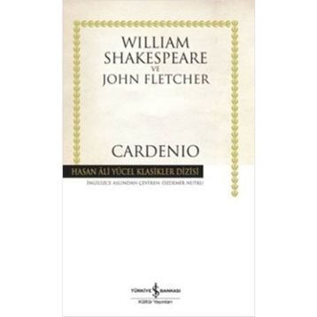 Cardenio - Hasan Ali Yücel Klasikleri - William Shakespeare