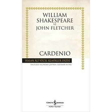 CARDENIO - WILLIAM SHAKESPEARE;JOHN FLETCHER