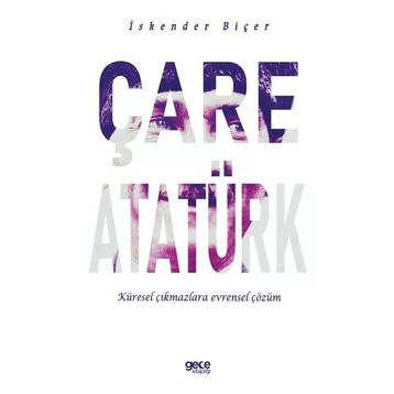 Çare Atatürk İskender Biçer