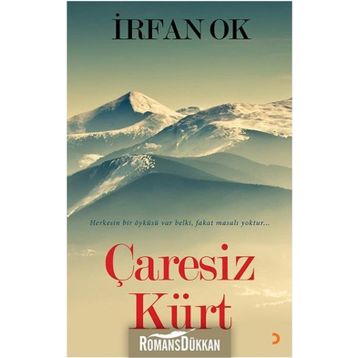Çaresiz Kürt - İrfan Ok