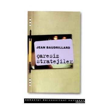 ÇARESİZ STRATEJILER - JEAN BAUDRILLARD (ISBN:9789755181752)