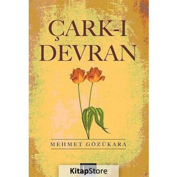 ÇARK-I DEVRAN - MEHMET GÖZÜKARA