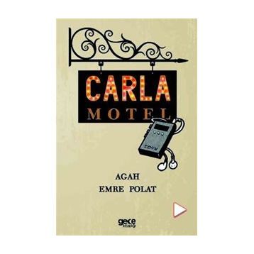 Carla Motel - Agah Emre Polat