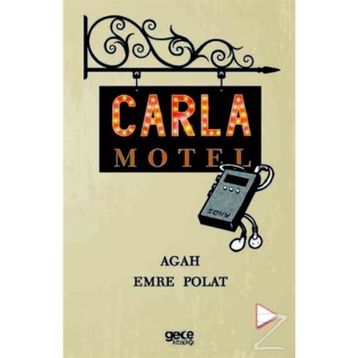 Carla Motel - Agah Emre Polat
