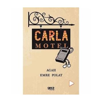 Carla Motel - Agah Emre Polat