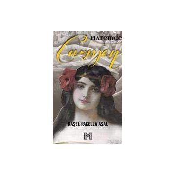 CARMEN HAREMDE - RAŞEL RAKELLA ASAL