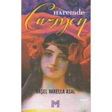 CARMEN HAREMDE - RAŞEL RAKELLA ASAL