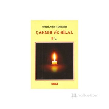ÇARMIH VE HILAL - NORMAN L. GEISLER