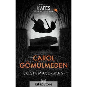 Carol Gömülmeden / Josh Malerman