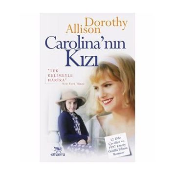 Carolina’nın Kızı - Dorothy Allison