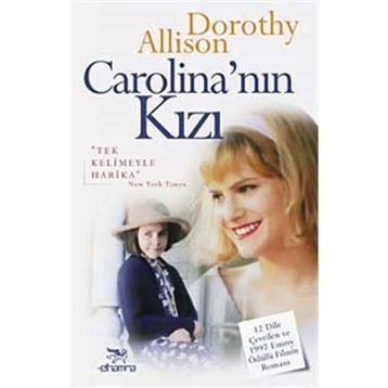 Carolina’nın Kızı - Dorothy Allison