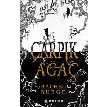 Çarpık Ağaç - Rachel Burge