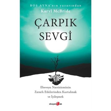 Çarpık Sevgi Dr. Karyl Mcbride