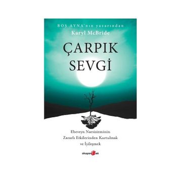 Çarpık Sevgi Dr. Karyl Mcbride